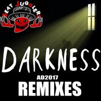 Darkness Ad2017 Remixes