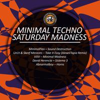 Minimal Techno Saturday Madness