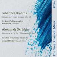 The Great Classical Music #149 : Johannes Brahms // Aleksandr Skrjabin