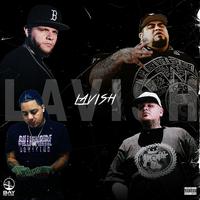 Lavish (feat. The West, Young SG & Upstate Militia)