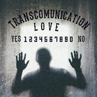 Transcomunication Love