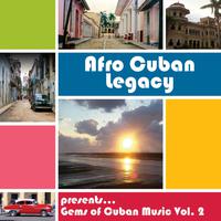 Gems of Cuban Music Vol. 2