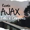 Chepowz - Ajax (Remix)