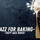 Jazz For Baking