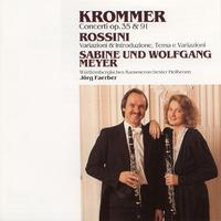 Krommer: Concertos for 2 Clarinets and Orchestra Op.35 & Op.91 / Rossini: Variations