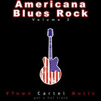 Americana Blues Rock, Vol. 3