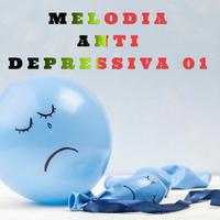 MELODIA ANTIDEPRESSIVA 01