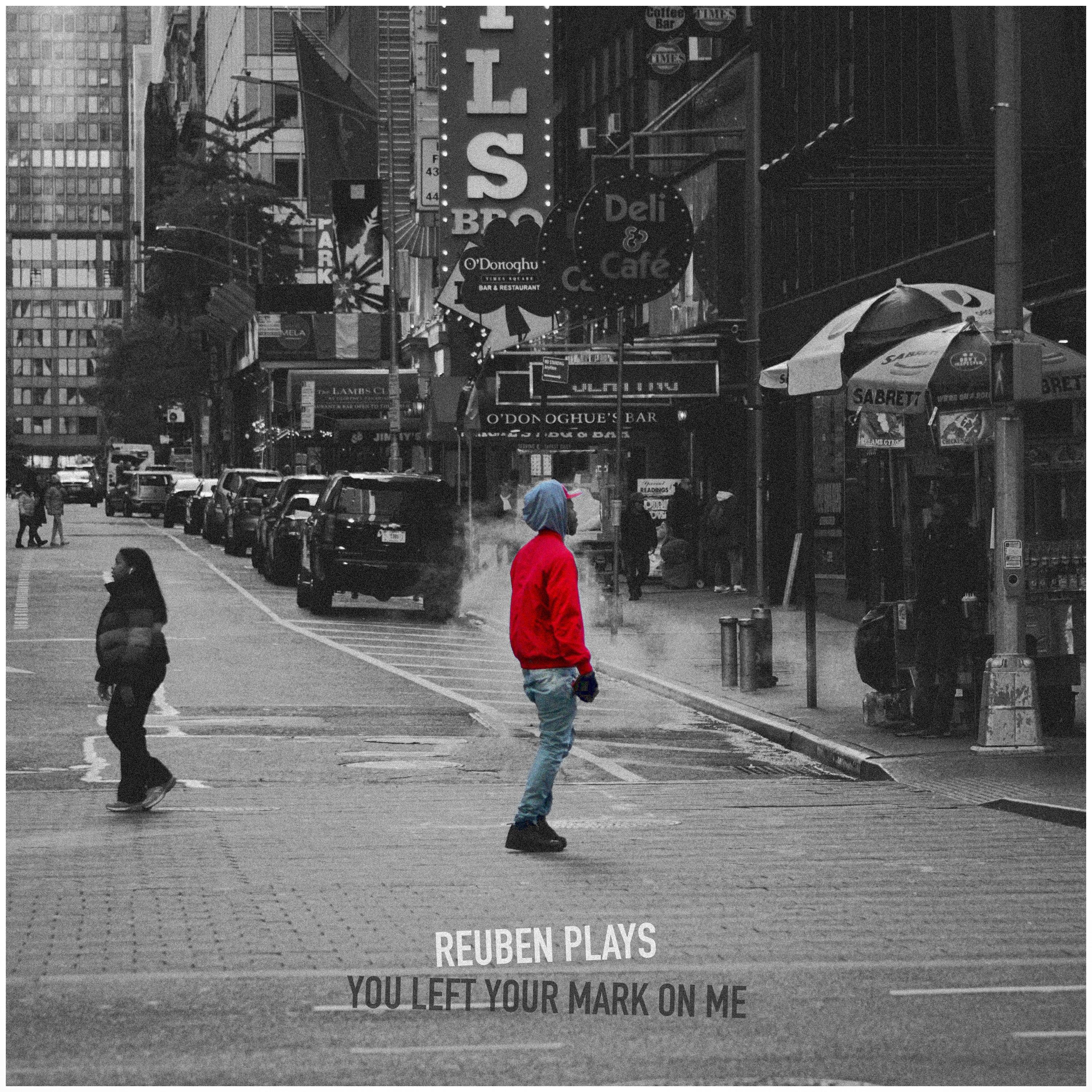 You Left Your Mark On Me