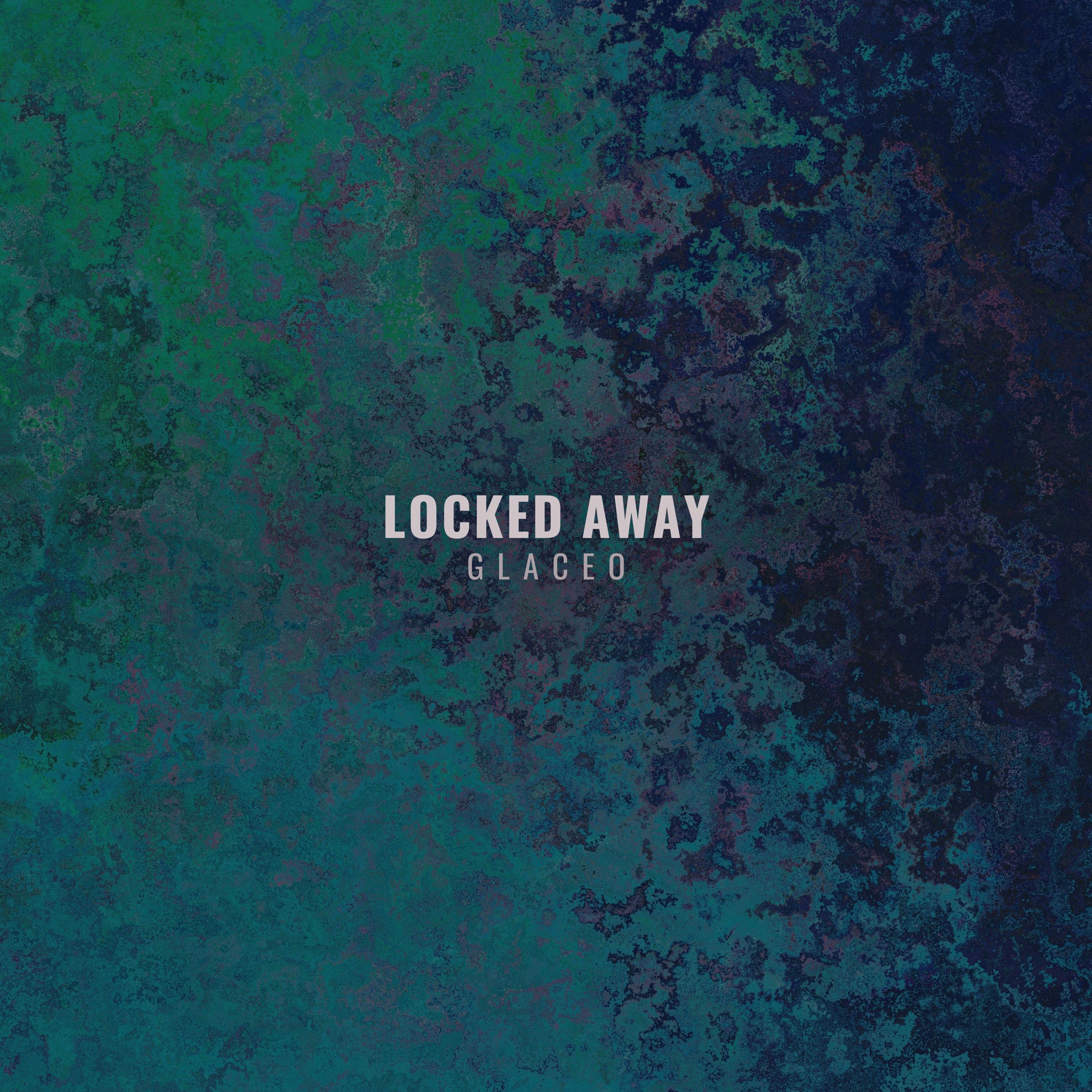 Locked Away