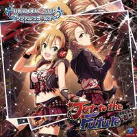 THE IDOLM@STER CINDERELLA GIRLS STARLIGHT MASTER 10 Jet to the Future