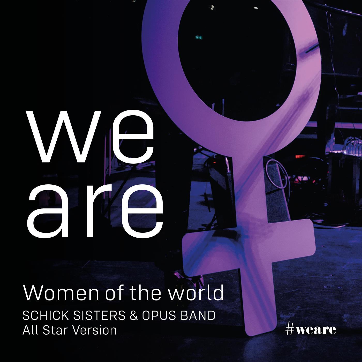 We Are (feat. Kernölamazonen, Simone Kopmajer, Poxrucker Sisters, Virginia Ernst, Die Mayerin, Verena Doublier, Birgit Denk, Monika Ballwein, Tini Kainrath, Karin Bachner, Zelda Weber, Sabine Stieger, Corry Gass, Freekind, Inez, Paul Pizzera, Norbert Schne