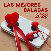 Las Mejores Baladas 2023