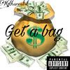 K3tharealist - Get a bag