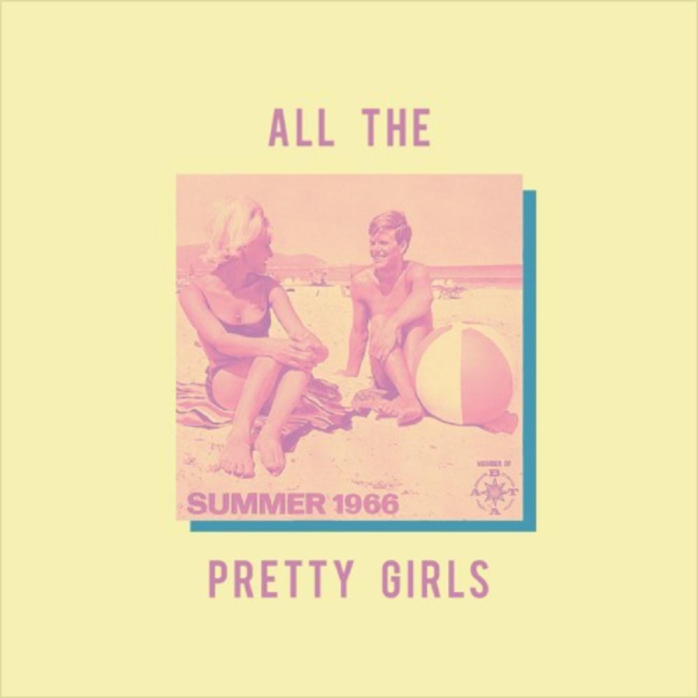All The Pretty Girls