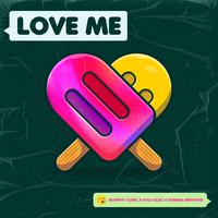 Love Me