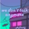 HTkooky - we don't talk anymore（翻自 Charlie Puth）