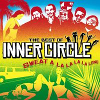 Sweat The Best Of Inner Circle