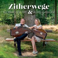 Zitherwege (Zither, wie sie wirklich klingt)