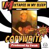Copywrite - Mixtapes in My Sleep (feat. Mickey Factz & Swab)
