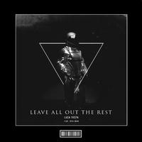 Leave Out All The Rest (Hardstyle Remix)