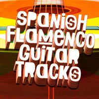 Spanish Flamenco Guitar Tracks