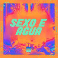 SEXO E ÁGUA