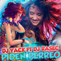 Las Chavas Piden Perreo (feat. Dj Rasec)