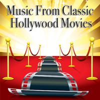 Music From Classic Hollywood Movies