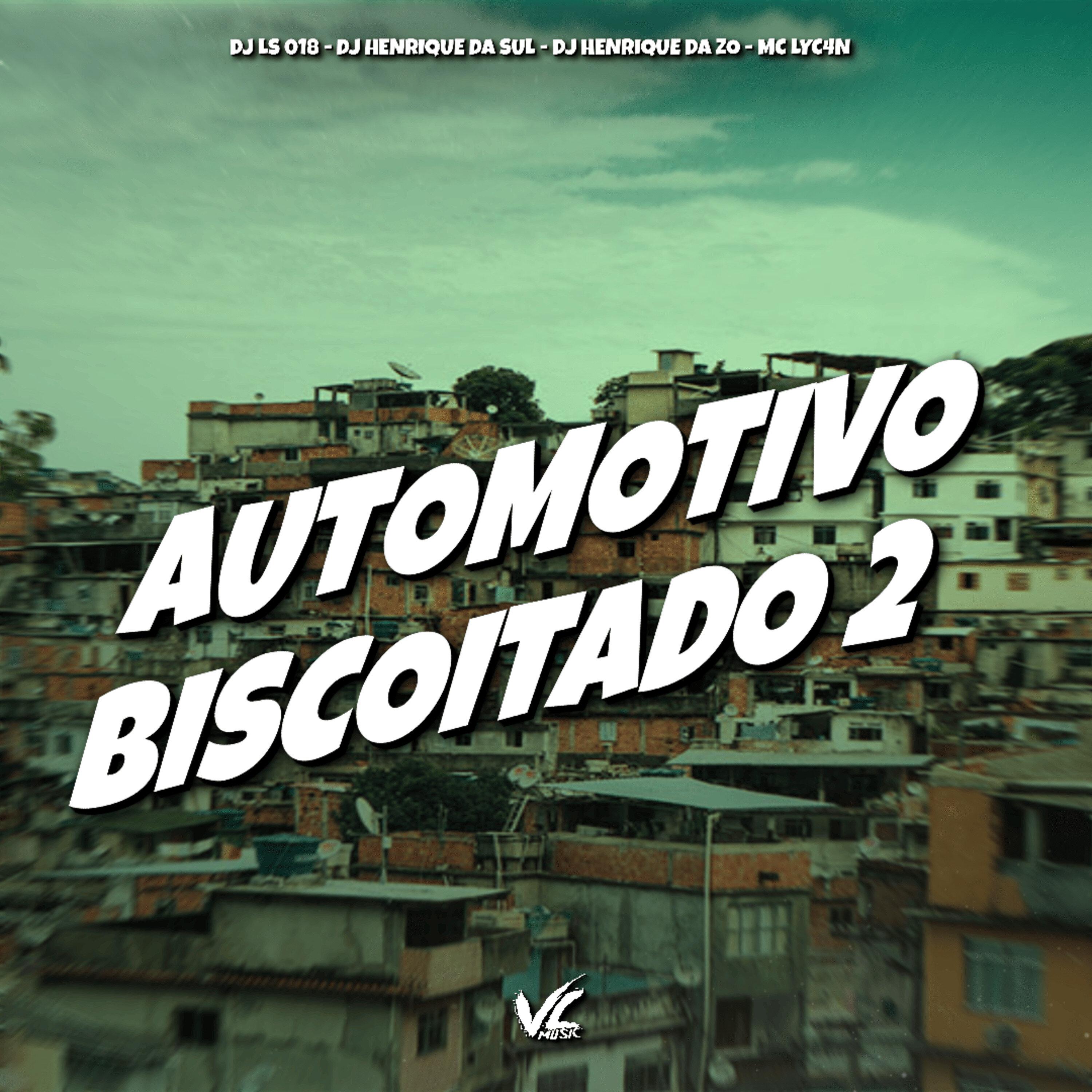 Automotivo Biscoitado 2
