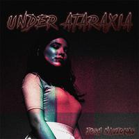 UNDER ATARAXIA