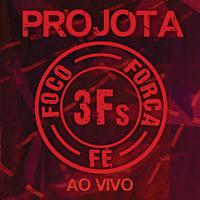 3Fs ( Ao Vivo)