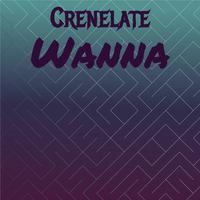 Crenelate Wanna