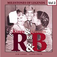 Milestones of Legends Kings & Queens of R & B, Vol. 2