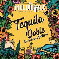 Tequila Doble Un Tributo A Jalisco