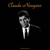 Claude Nougaro (Remastered 2015)