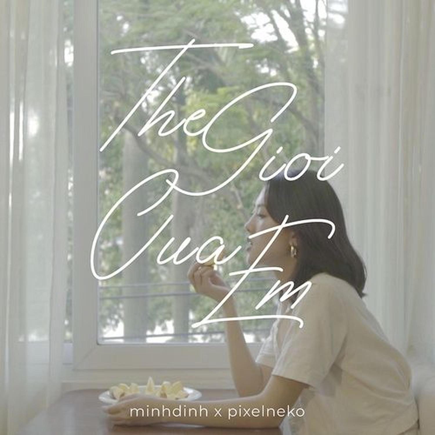 Thế Giới Của Em (feat. Pixel Neko)