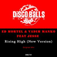 Rising High (New Version)