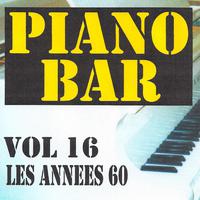 Piano bar volume 16 - les annees 60