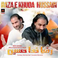 Raza E Khuda Hussain As