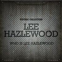 Who Is Lee Hazlewood