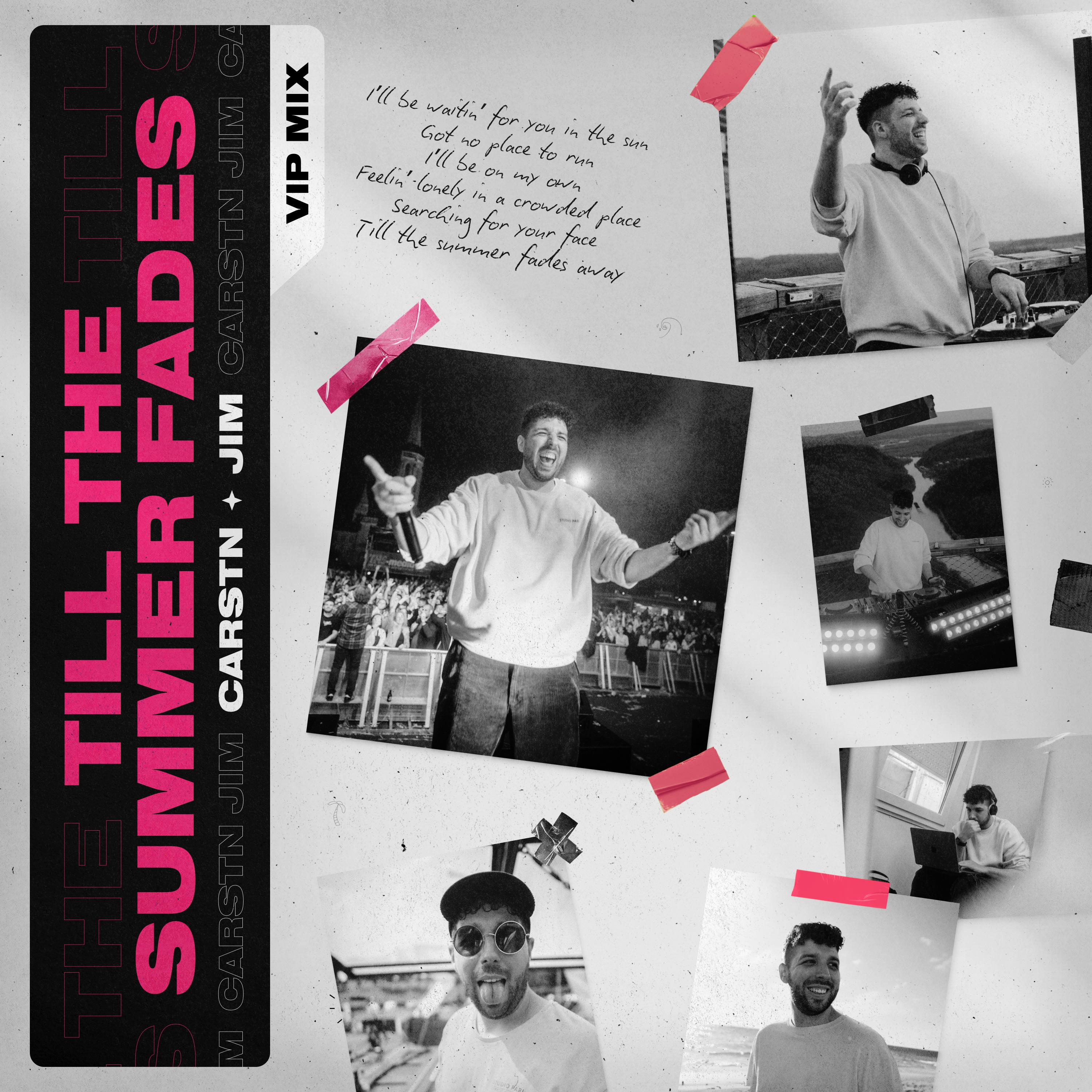 Till The Summer Fades (VIP Mix)