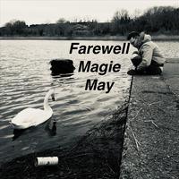 Farewell Magie May