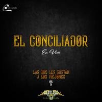 El Conciliador - En Vivo