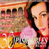 30 Pasodobles Cantados