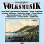 Unvergängliche Volksmusik - Folge 2