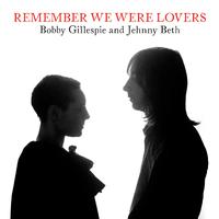 Remember We Were Lovers