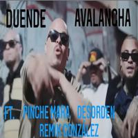 AVALANCHA (feat. Pinchi Mara, Remik Gonzalez & Desorden KDC)