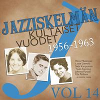 Jazziskelmän kultaiset vuodet 1956-1963 Vol 14