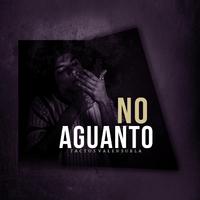 No Aguanto