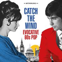 Catch the Wind: Evocative 60s Pop